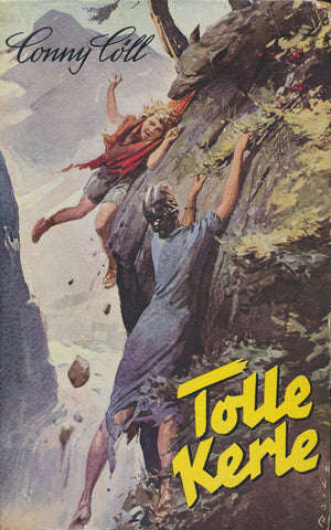 Conny Cöll (11): Tolle Kerle