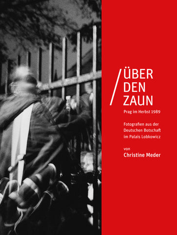 Christine Meder: Über den Zaun