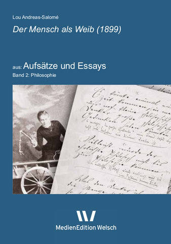 Aufsatz Band 2: Der Mensch als Weib (1899)