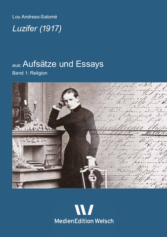 Aufsatz Band 1: Luzifer (1917)