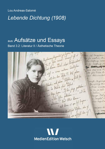 Aufsatz Band 3.2: Lebende Dichtung (1908)