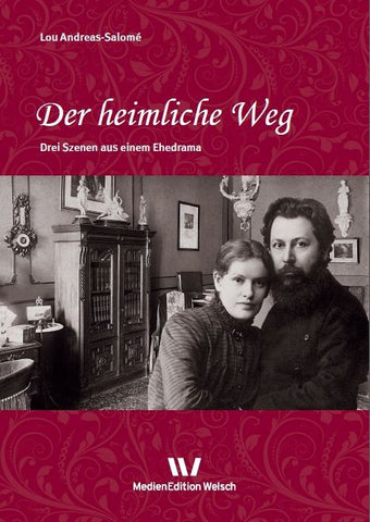 Literarisches Werk Bd. 8: Der heimliche Weg