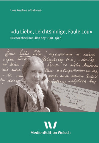 Tagebücher und Briefe Bd. 2: Briefwechsel mit Ellen Key