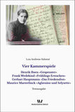 Aufsatz Band 3.1: Vier Kammerspiele (1908)