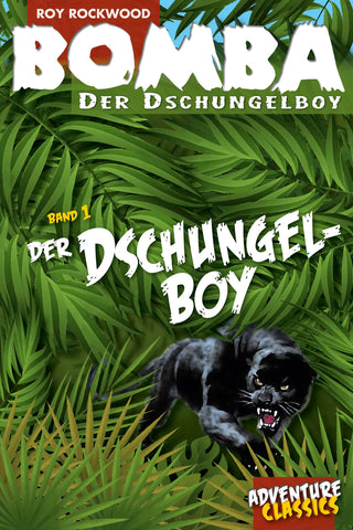 Bomba (01): Der Dschungelboy