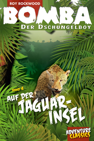 Bomba (04): Auf der Jaguar-Insel