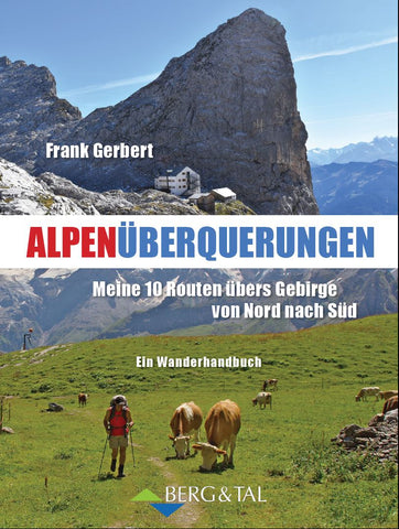 Alpenüberquerungen