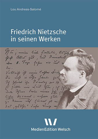 Aufsätze und Essays Bd. 8: Friedrich Nietzsche in seinen Werken