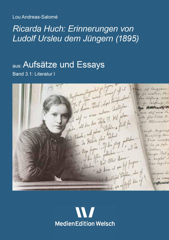 Band 3.1: Ricarda Huch: Erinnerungen von Ludolf Ursleu dem Jüngern (1895)